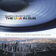 CD - Cosmic Rocker & Zeb, Phase Selector,Zeb,u.a - Babylon is Ours - the USA in Dub