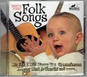 CD - Baby's First: Folk Songs - Baby's First: Folk Songs