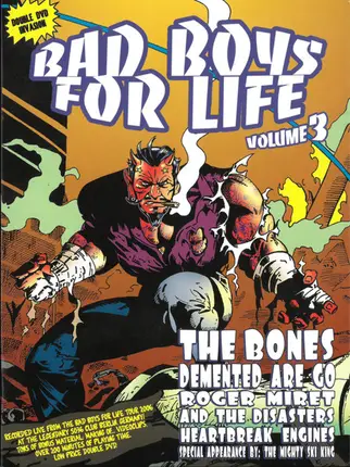 Ski King / Heartbreak Engines a.o. - Bad Boys For Life Volume 3