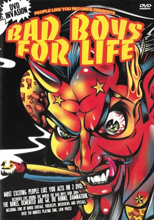 The Bones / Demented Are Go / Die Hunns a.o. - Bad Boys For Life