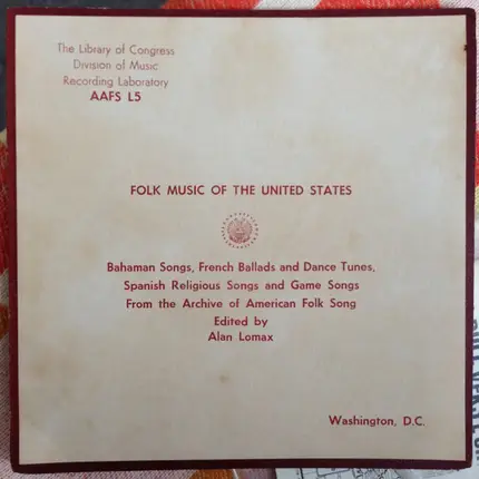 Alan Lomax a.o - Bahaman Songs, French Ballads and Dance Tunes, Spanish Religious Songs and Games