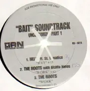 The Roots, Total and others - 'Bait' Soundtrack Uncensored - Part 1