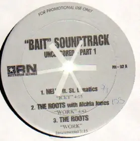 The Roots - 'Bait' Soundtrack Uncensored - Part 1