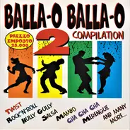 H. Belafonte, Gipsy Kings, Moises - Balla-O Balla-O Compilation 2
