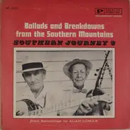 Various - Ballads And Breakdowns From The Southern Mountains - Southern Journey 3