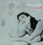 The Laurindo Almeida Quartet / The Bud Shank Quartet a.o. - Ballads For Backgrounds