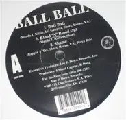 Murda 1 / Rappin' 4-Tay - Ball Ball