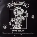 LP - Jolly Brothers, Psalms, Trinity, a.o. - Ballistic Sure Shots