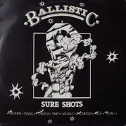 Jolly Brothers, Psalms, Trinity, a.o. - Ballistic Sure Shots