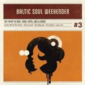 Various Artists - Baltic Soul Weekender Vol.3