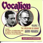 Ray Starita - Band Parade (Volume 2 - The Americans In London)