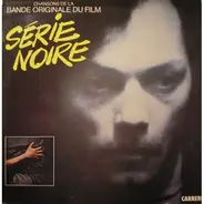 Boney M, Ringo, Claude Francois, Sheila... - Bande Originale Du Film Série Noire