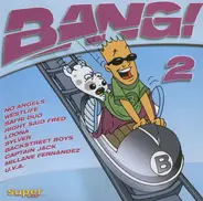 Various - Bang! Vol.2