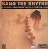 Double LP - Various - Bang The Rhythm - A Go Bang!