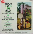 LP - Rusty York & Willard Hale,Bill Clifton a.o. - Banjo In The Hills