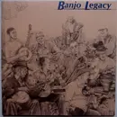 LP - Ron Mullennex, Gerry Milnes,Tim Bing - Banjo Legacy - Gatefold