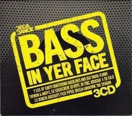 So Solid Crew, Santos, Origin Unknown, a.o. - Bass In Yer Face
