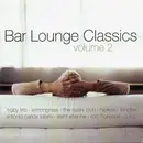 Double CD - Lemongrass, Moby, Saint Etienne, a.o. - Bar Lounge Classics (Volume 2)