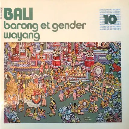 Folk Songs of Bali - Barong Et Gender Wayang