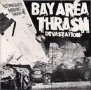 2x7inch Vinyl Single - Look Back And Laugh, Desolation, This Is My Fist - Barbaric Thrash #6 - Bay Area Thrash Devastation