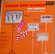 Various - Barber Shop Winners 1955 Medalists Part 1