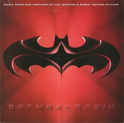 The Smashing Pumpkins, R.E.M., Moloko a.o. - Batman & Robin (Music From And Inspired By The Motion Picture)