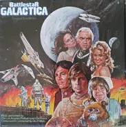 The Los Angeles Philharmonic Orchestra,  Barry Walters, a.o. - Battlestar Galactica (Original Soundtrack)