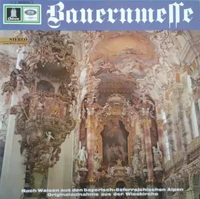 Annette Thoma - Bauernmesse - Originalaufnahme aus der Wieskirche