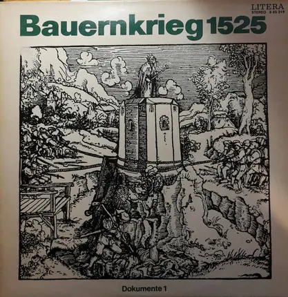 Philarmonischer Chor Dreseden , a.o. - Bauernkrieg 1525 - Dokumente 1