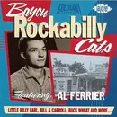 CD - Al Ferrier, The Neches, Jerry Noble, ... - Bayou Rockabilly Cats Featuring: Al Ferrier