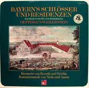 Various - Bayern's Schlösser Und Residenzen: Oettingen-Wallerstein