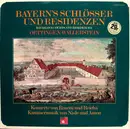 Double LP - Various - Bayern's Schlösser Und Residenzen: Oettingen-Wallerstein
