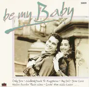 Bee Gees / Lynn Anderson a.o. - Be My Baby