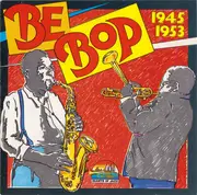 CD - Dizzy Gillespie Sextet With Dexter Gordon a.o. - Be Bop - 1945-1953