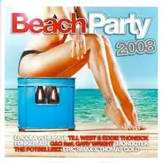 Ercola vs Heikki L a.o. - Beach Party 2008 (Extended Club Versions)