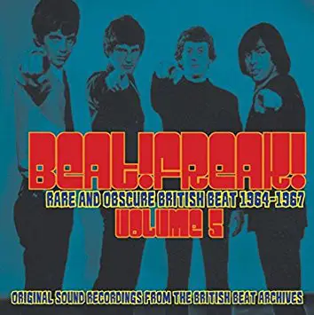 The Cheetahs / Bad Boys / The Deejays a.o. - Beatfreak! Vol. 5 (Rare And Obscure British Beat 1966-1969)