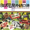 CD - Various - Beatlemaniacs!!!: The World Of Beatles Novelty Records