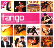 Francisco Canaro, Firpo a.o. - Beginner's Guide To Tango
