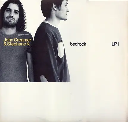 John Creamer & Stephane K - Bedrock: Compiled & Unmixed (Part 1)