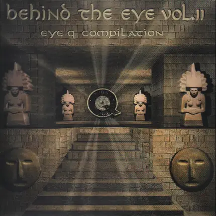 Cygnus X, Brainchild, Earth Nation, Aquaform - Behind The Eye Vol. II