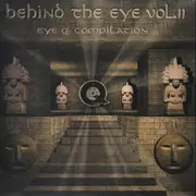 Double LP - Cygnus X, Brainchild, Earth Nation, Aquaform - Behind The Eye Vol. II