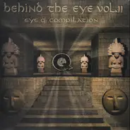 Cygnus X, Brainchild, Earth Nation, Aquaform - Behind The Eye Vol. II