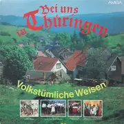 LP - Various - Bei Uns In Thüringen (Volkstümliche Weisen)