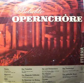 Giuseppe Verdi - Beliebte Opernchöre 1 . Folge