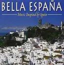 CD - Various - Bella espana - Music Inspired By Spain