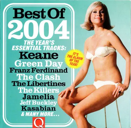 Keane, Jamelia, The Killers - Best Of 2004