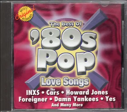 Foreigner, INXS, Yes a.o. - Best Of '80s Pop: Love Songs