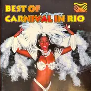 Zuzuca / Candeia / Jorge Lucas / a.o. - Best Of Carnival In Rio