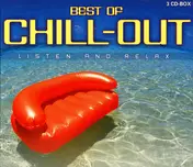 Ortiga - Best Of Chill-Out - Listen And Relax