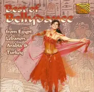 Hossam Ramzy, Emad Sayyah, a.o. - Best Of Bellydance - From Egypt, Lebanon, Arabia, Turkey